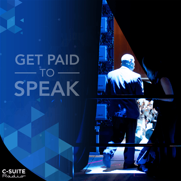 Artwork for Get Paid To Speak