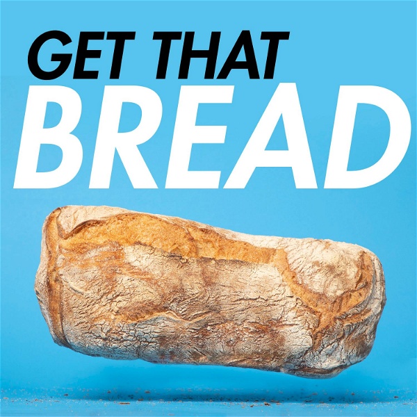 Artwork for Get That Bread