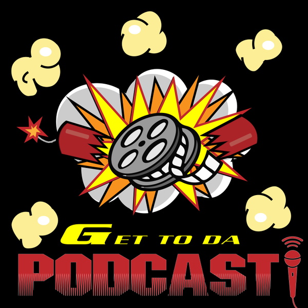 Artwork for Get to da Podcast!