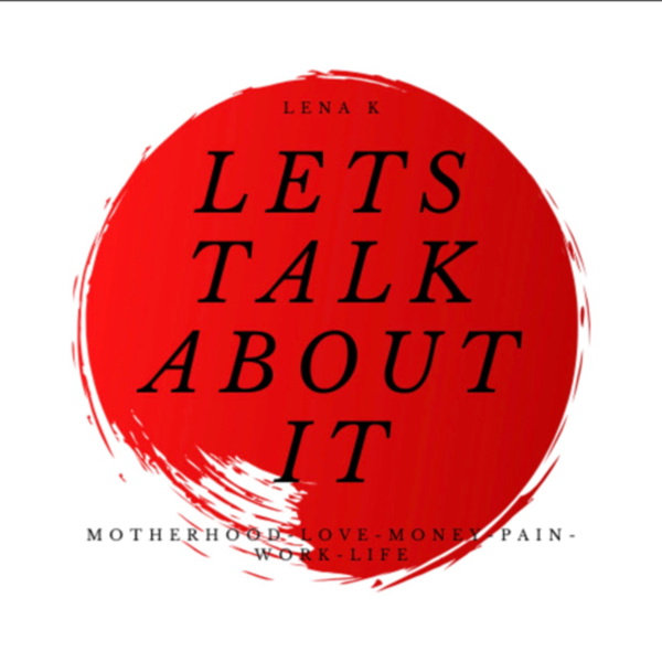 Artwork for Let’s Talk About It.