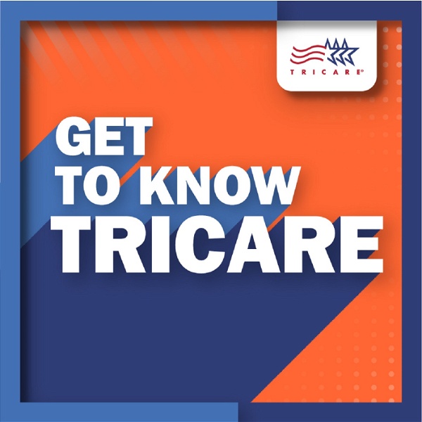 Artwork for Get to Know TRICARE