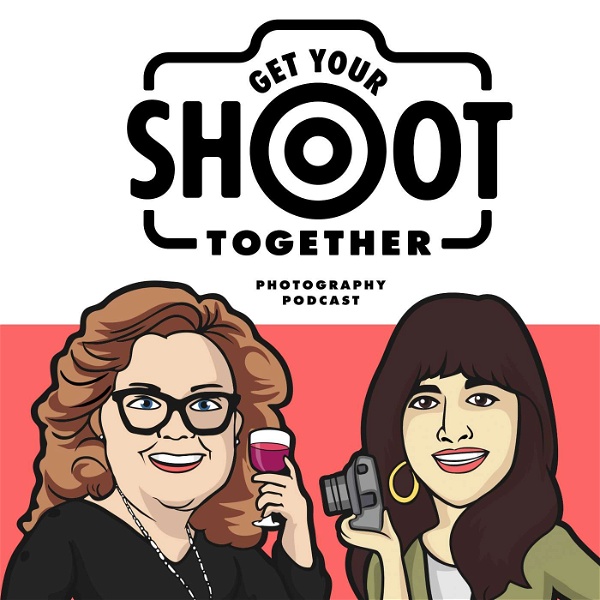 Artwork for Get Your Shoot Together Photography Podcast