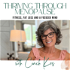 Thriving through Menopause with Fitness, Fat Loss and a Focused Mind
