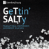 GeTtin’ SALTy Podcast
