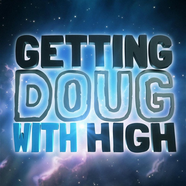 Artwork for Getting Doug with High