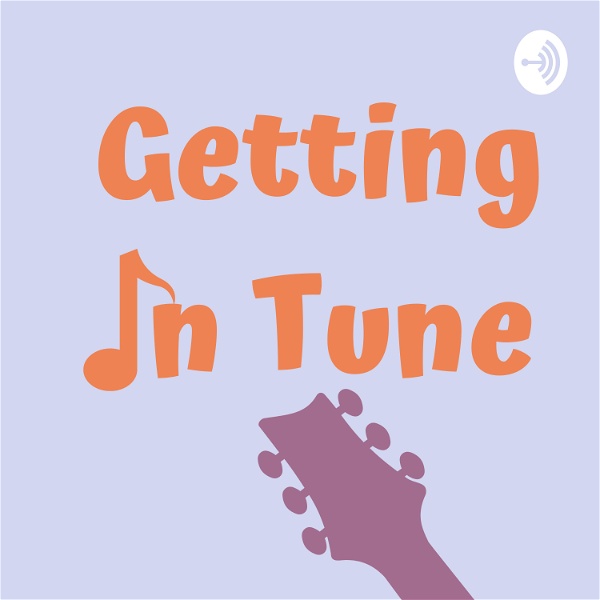 Artwork for Getting in Tune