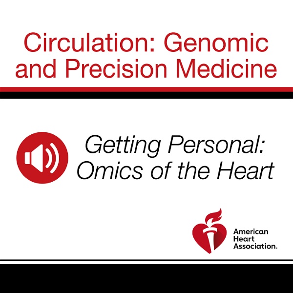 Artwork for Getting Personal: Omics of the Heart