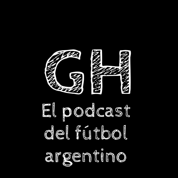 Artwork for GH el podcast del fútbol argentino