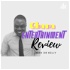 Ghana Entertainment Review