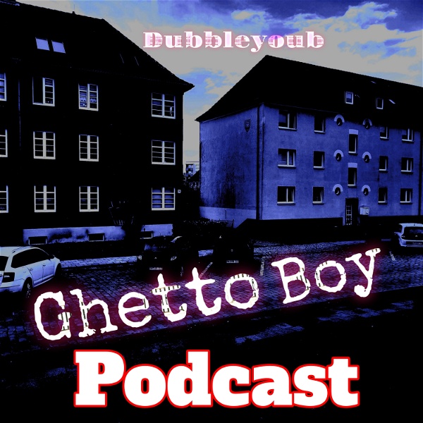 Artwork for Ghetto Boy Podcast