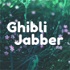 Ghibli Jabber