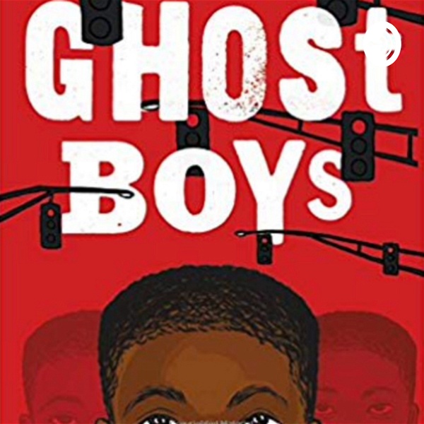 Artwork for Ghost boys