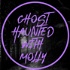 Ghost Haunted with Molly