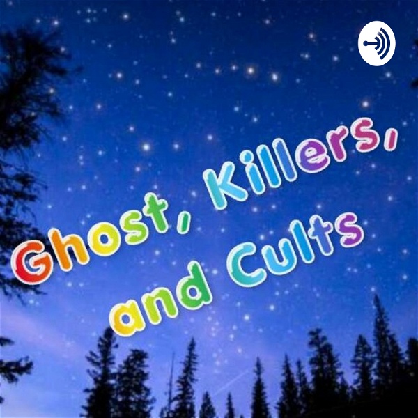 Artwork for Ghost, Killers, And Cults, What A Fun Weekend