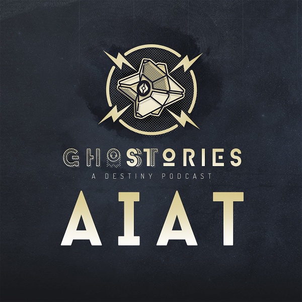 Artwork for Ghost Stories, a Destiny Podcast