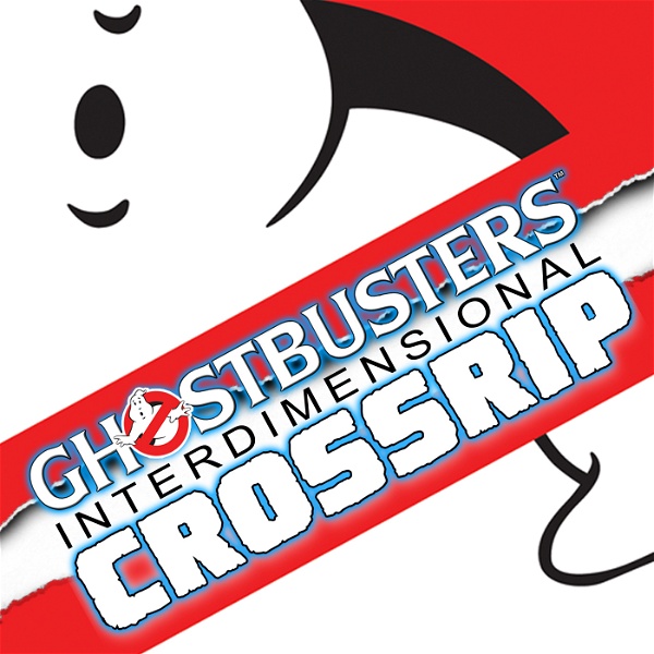 Artwork for Ghostbusters Interdimensional Crossrip