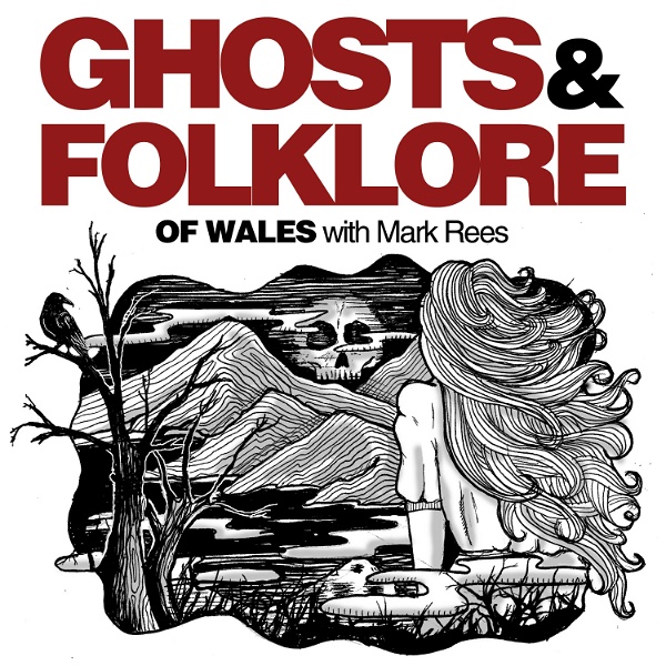 Artwork for Ghosts and Folklore of Wales