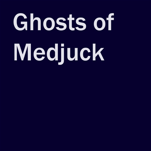 Artwork for Ghosts of Medjuck
