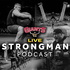 Giants Live STRONGMAN Podcast