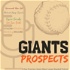 Giants Prospects - A San Francisco Giants Minor League Podcast