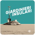 GIARDINIERI INSULARI