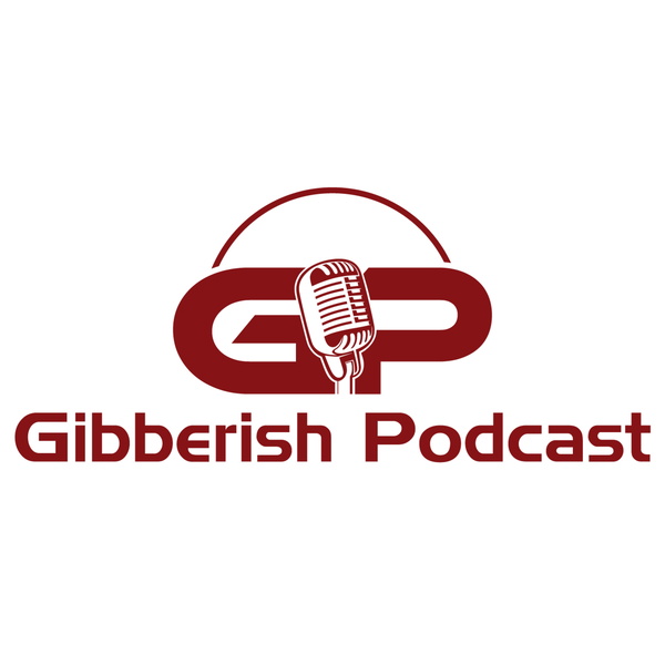 Artwork for Gibberish Podcast