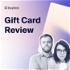 Gift Card Review - E-commerce & Retail