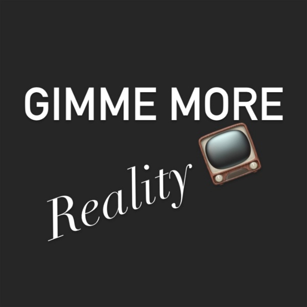 Artwork for Gimme More Reality
