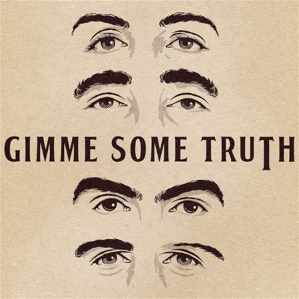 Artwork for Gimme Some Truth