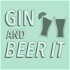 Gin and Beer It