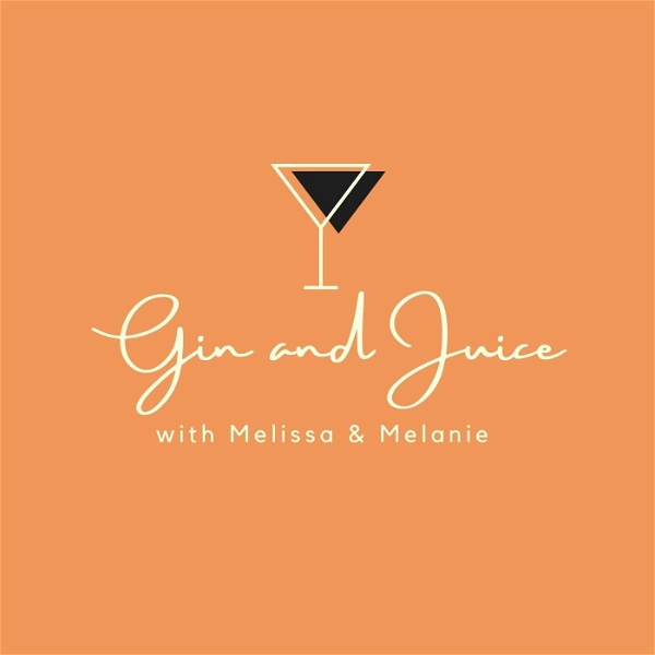 Artwork for GIN & JUICE Podcast