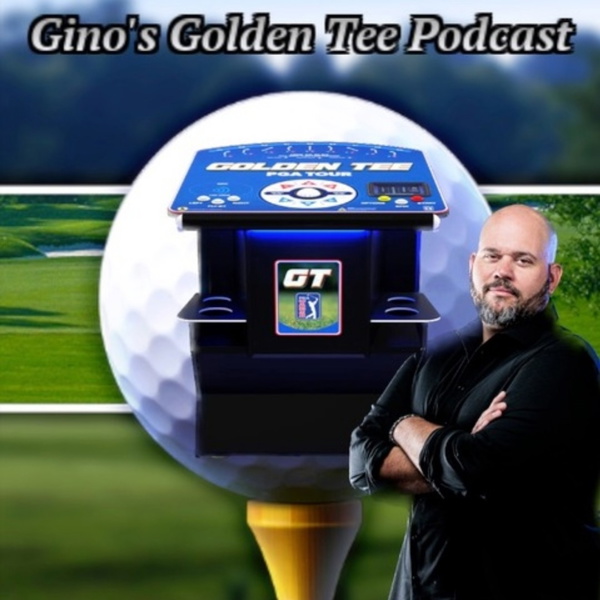Artwork for Gino's Golden Tee Podcast