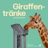 Giraffentränke - mit David Scherler