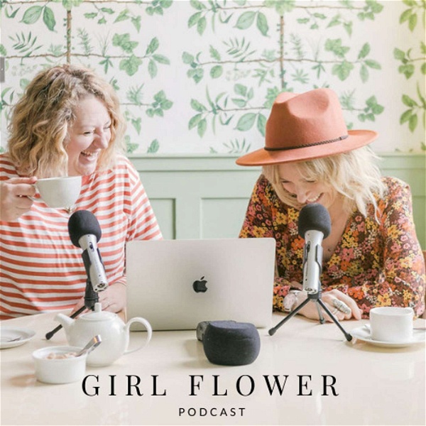 Artwork for Girl Flower Podcast