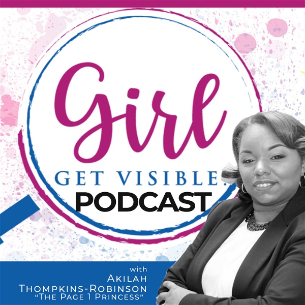 Artwork for Girl Get Visible Podcast: SEO Traffic, Content Marketing, and Business