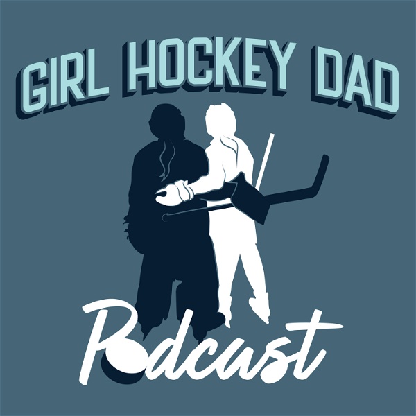 Artwork for Girl Hockey Dad Podcast