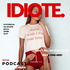 IDIOTE