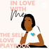 Girl Let’s Talk! The Self Love Playbook