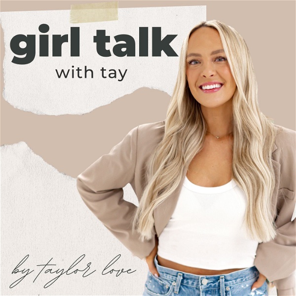 Artwork for Girl Talk with Tay