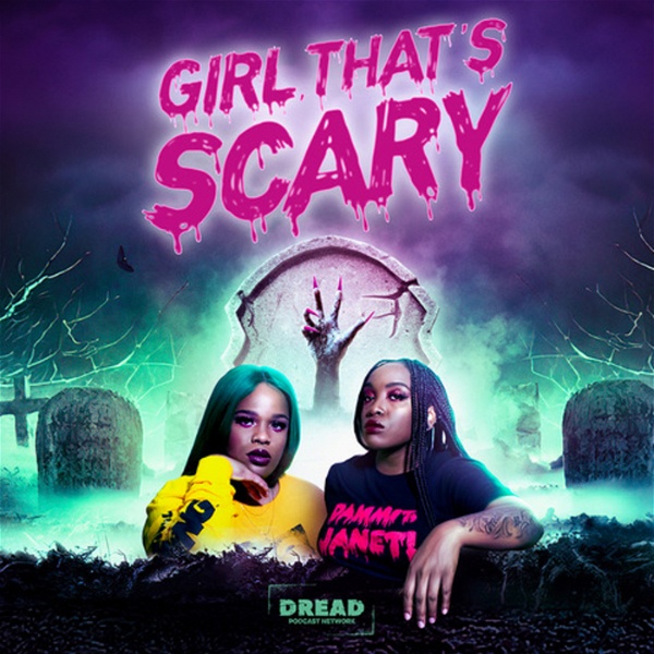 Artwork for Girl, That's Scary