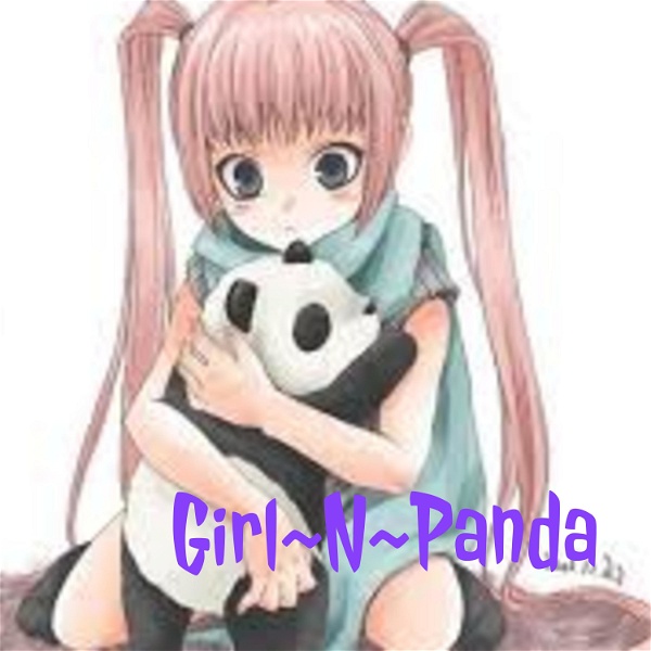 Artwork for Girl~N~Panda