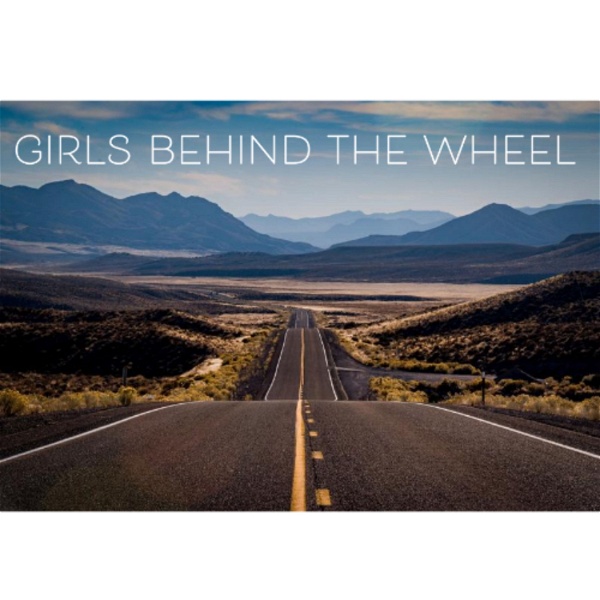Artwork for Girls Behind The Wheel
