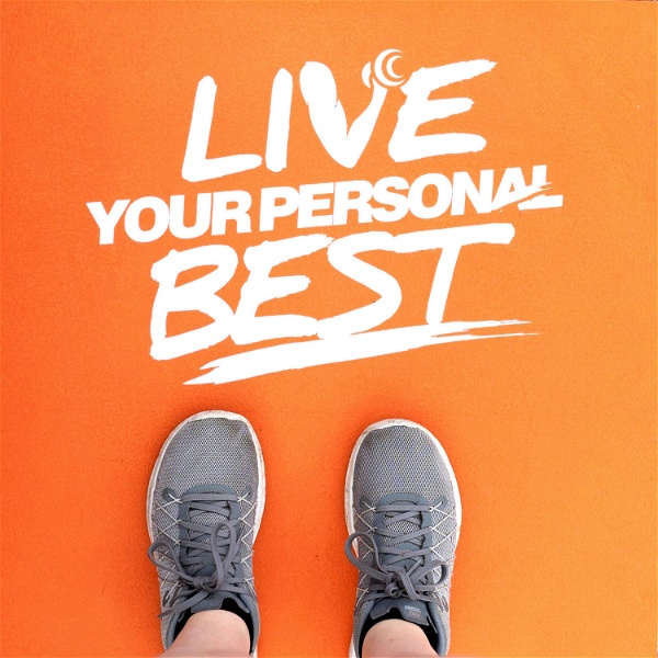 Artwork for Live Your Personal Best
