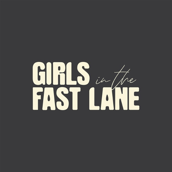Artwork for Girls In The Fast Lane