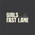 Girls In The Fast Lane
