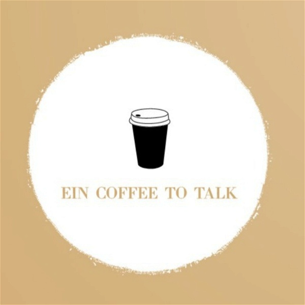 Artwork for Ein Coffee To Talk