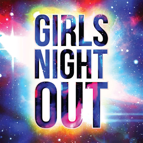 Artwork for Girls Night Out