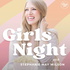 Girls Night with Stephanie May Wilson