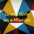 Orana Girls on a Mission
