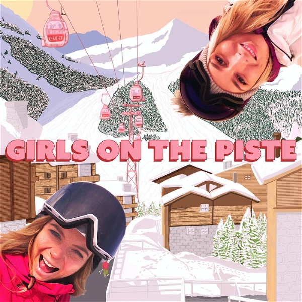 Artwork for GIRLS ON THE PISTE PODCAST